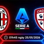 Soi kèo AC Milan vs Cagliari, 1h45 ngày 25/5 - Serie A